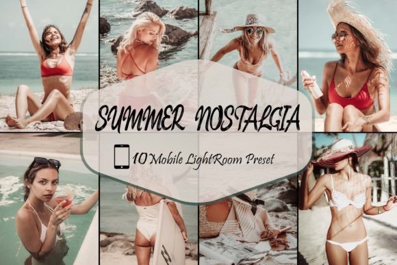 Download 10 Mobile Lightroom, Summer Nostalgia - Mobile Collection
