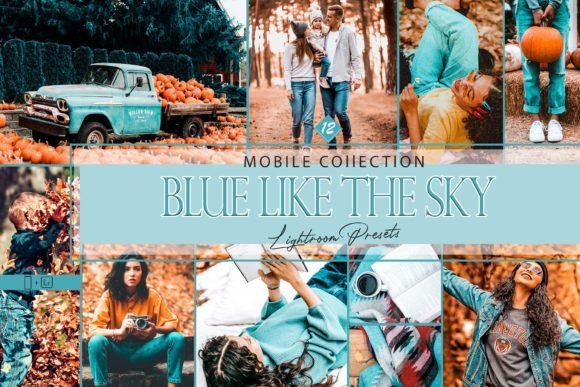Download 12 Mobile Lightroom, Blue Like the Sky - Mobile Collection