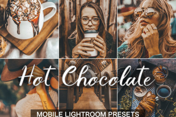 Download 3 Mobile Presets - Hot Chocolate - Mobile Collection